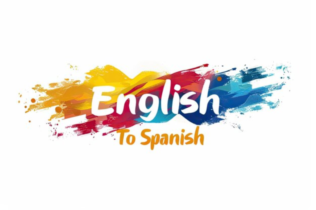 English to Spanish